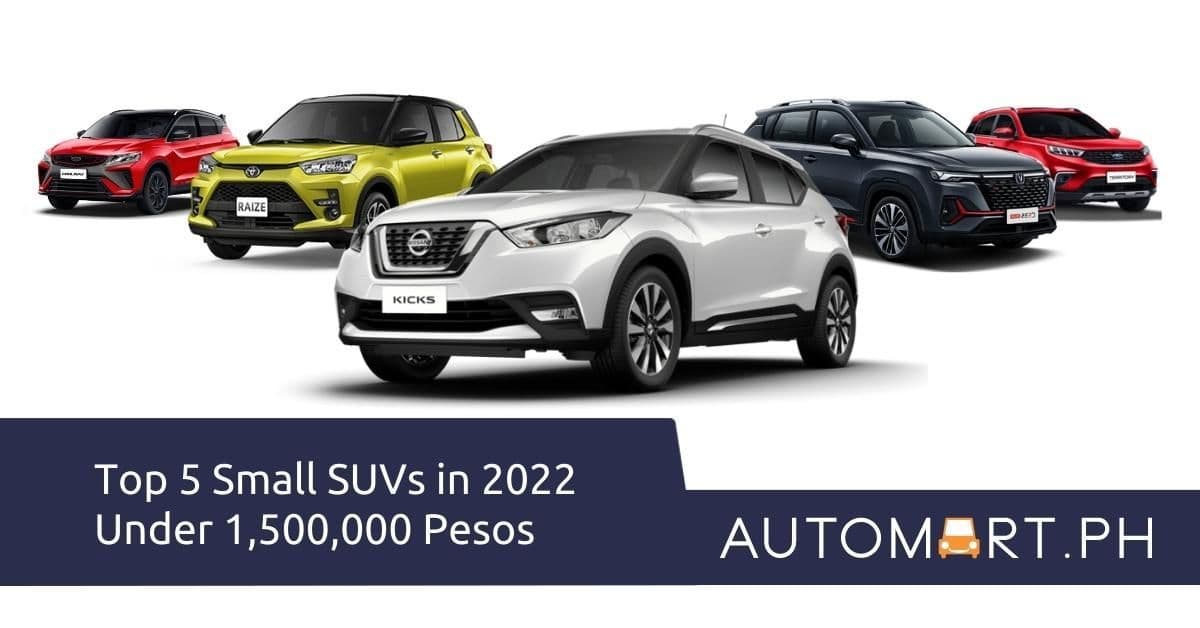 Top 5 Small SUVs in 2022 under 1.5 million Pesos