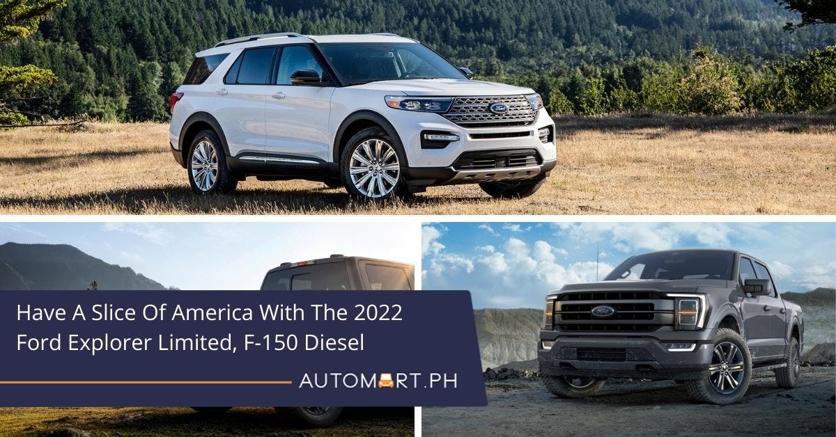 Have A Slice Of America With The 2022 Ford Explorer Limited, F-150 Diesel