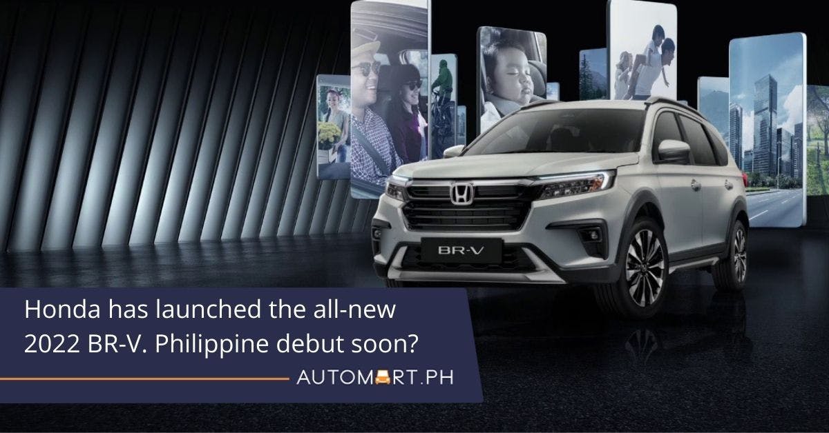 Honda has launched the all-new 2022 BR-V. Philippine debut soon?