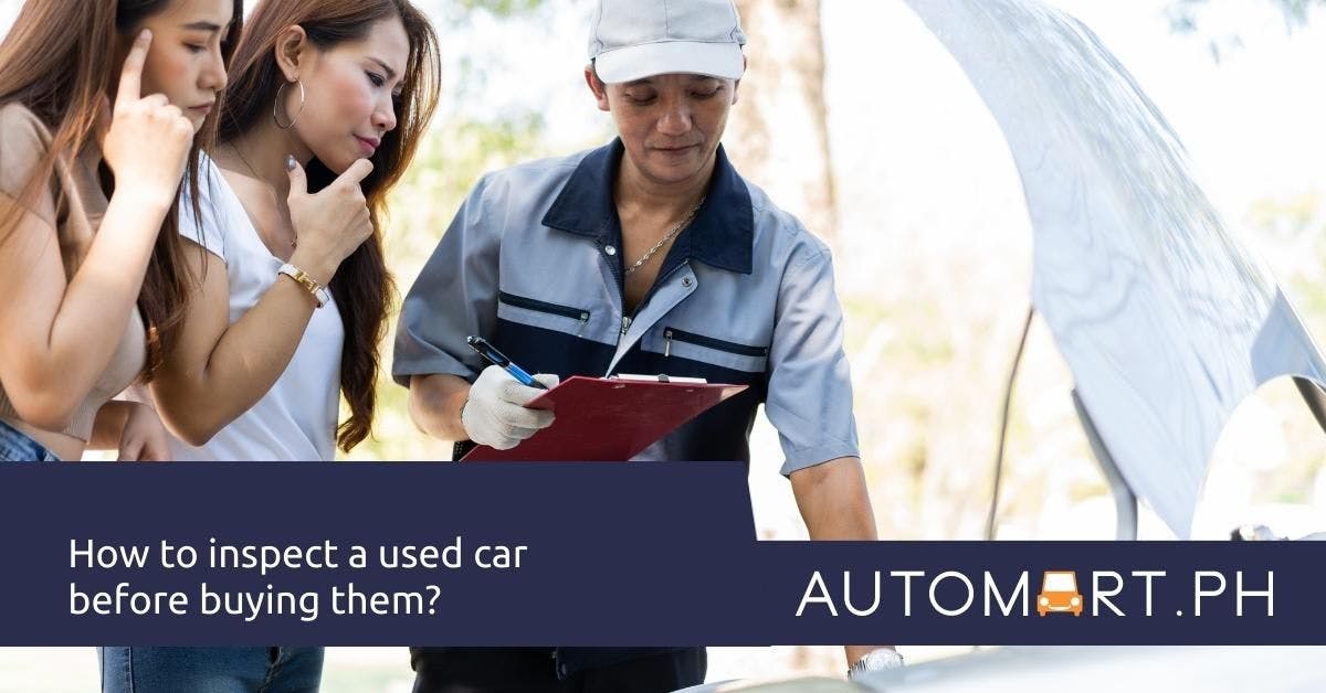 How to inspect a used car before buying them?