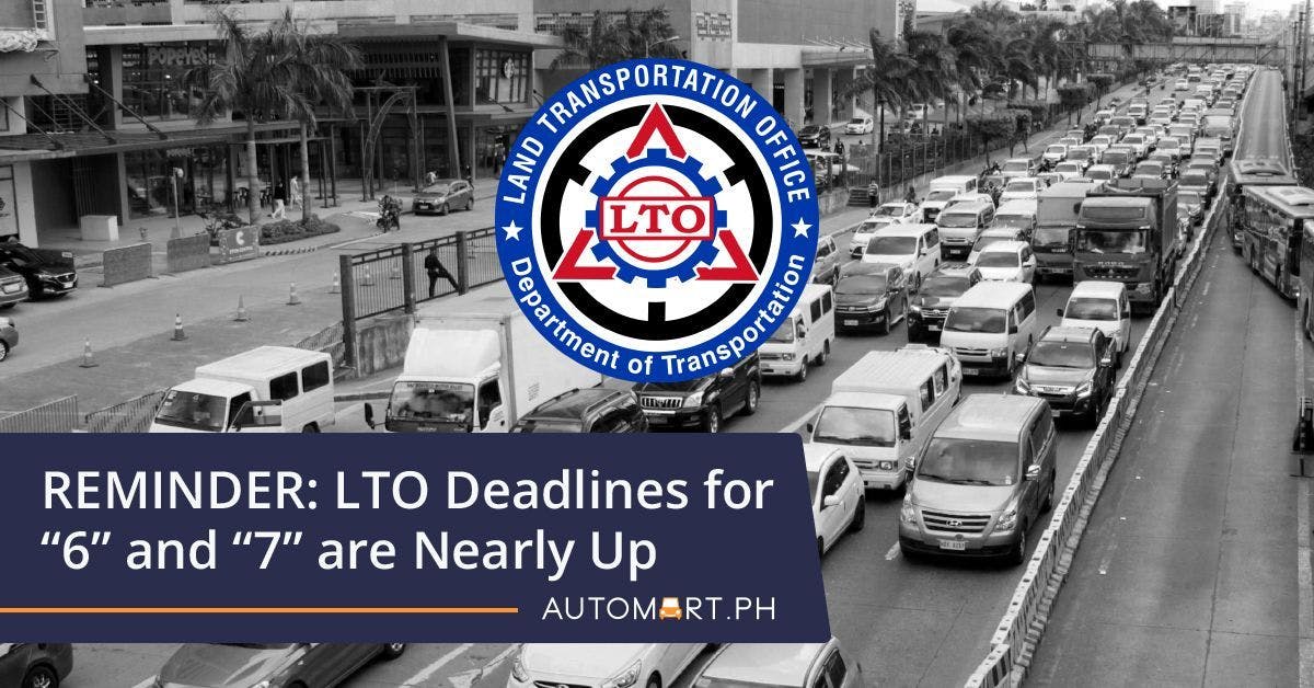 REMINDER: LTO Deadlines for Plate Numbers Ending in “6” and “7” are Nearly Up
