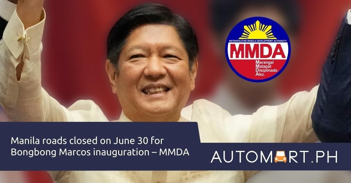 Manila roads closed on June 30 for Bongbong Marcos inauguration – MMDA