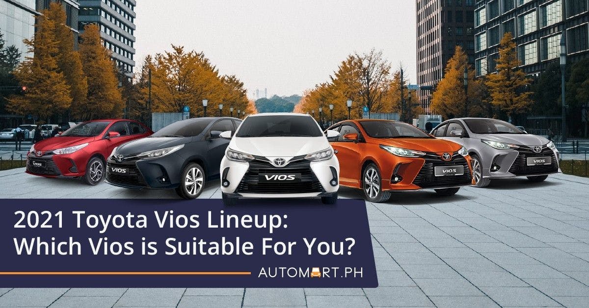 2021 Toyota Vios Lineup: Which Vios is Suitable For You?