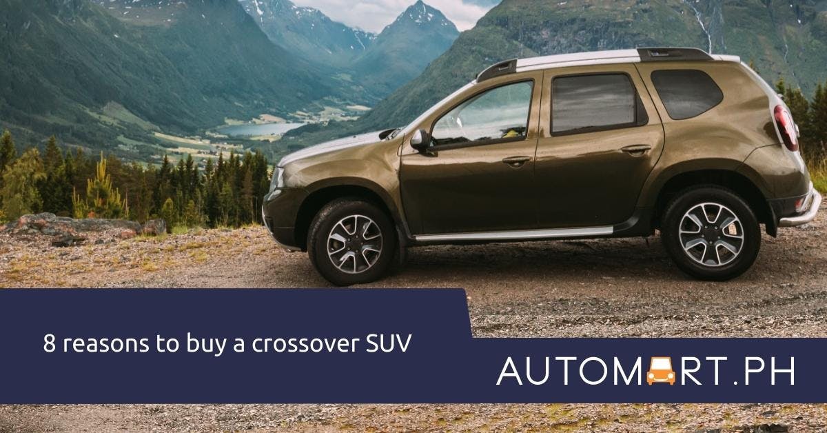 8 reasons to buy a crossover SUV
