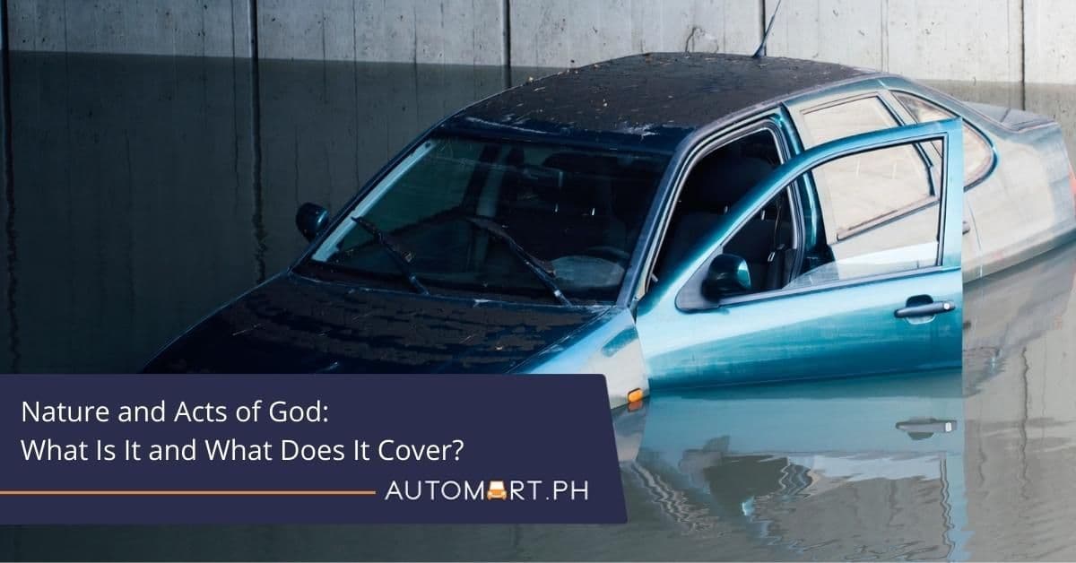 Nature and Acts of God: What Is It and What Does It Cover?