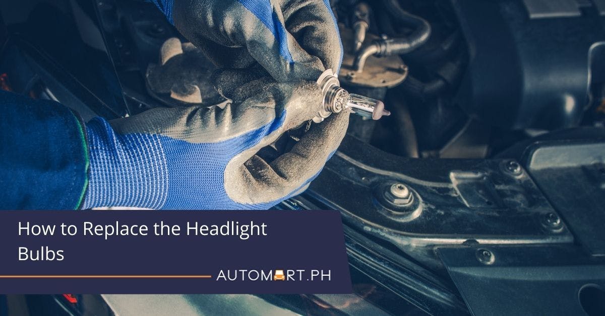 How to Replace the Headlight Bulbs