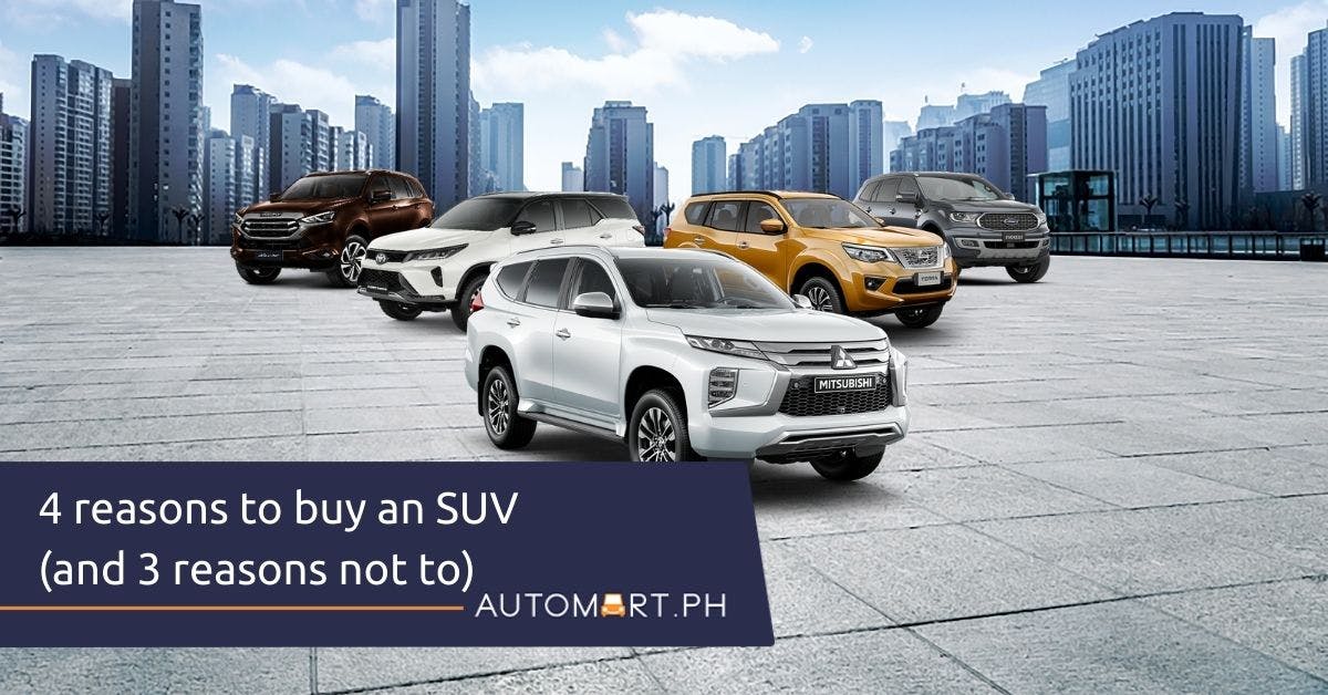 4 reasons you should buy an SUV (and 3 reasons not to)