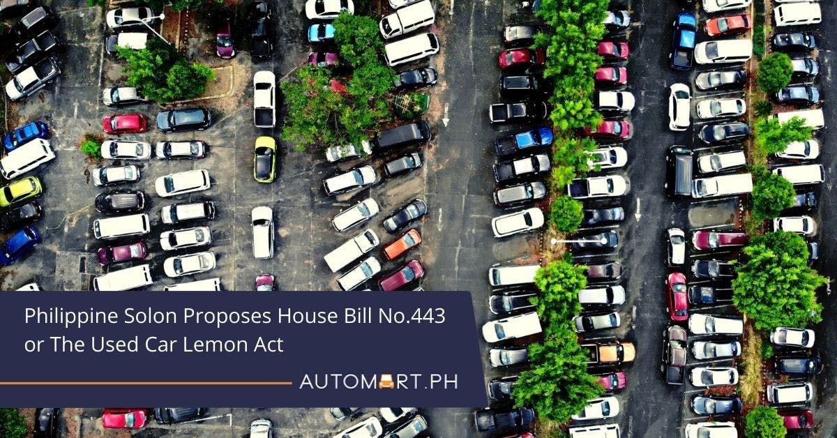 Philippine Solon Proposes House Bill No. 443 or The Used Car Lemon Act