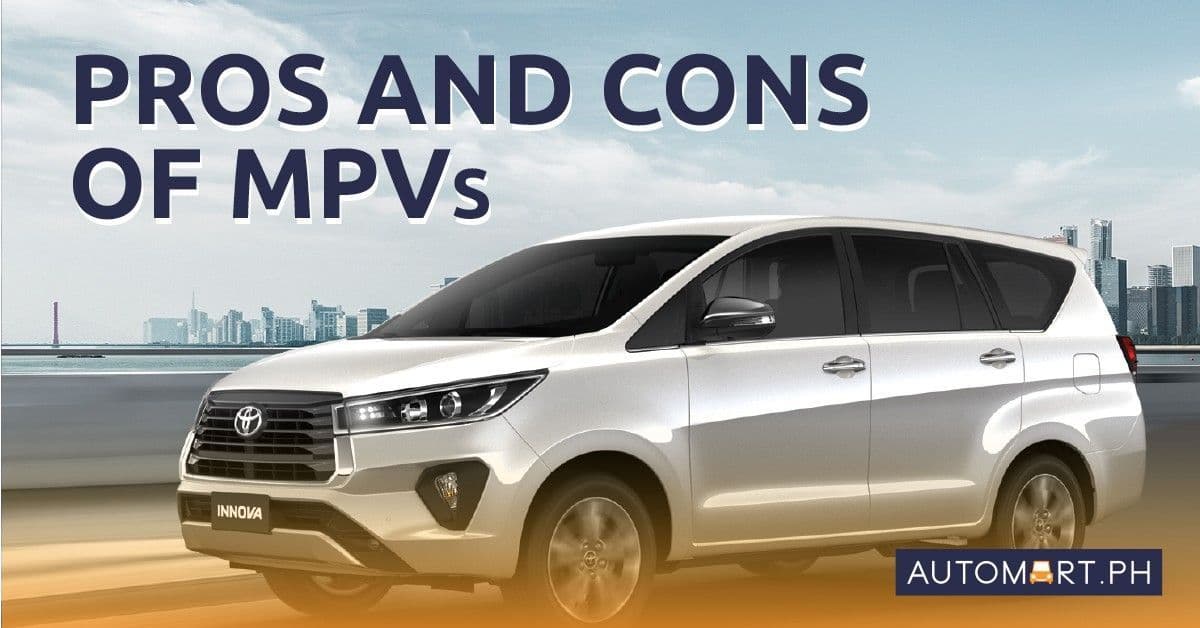 The Pros and Cons of Driving MPVs